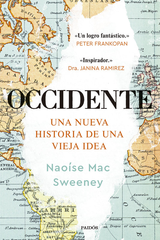 Occidente: Una nueva historia de una vieja idea