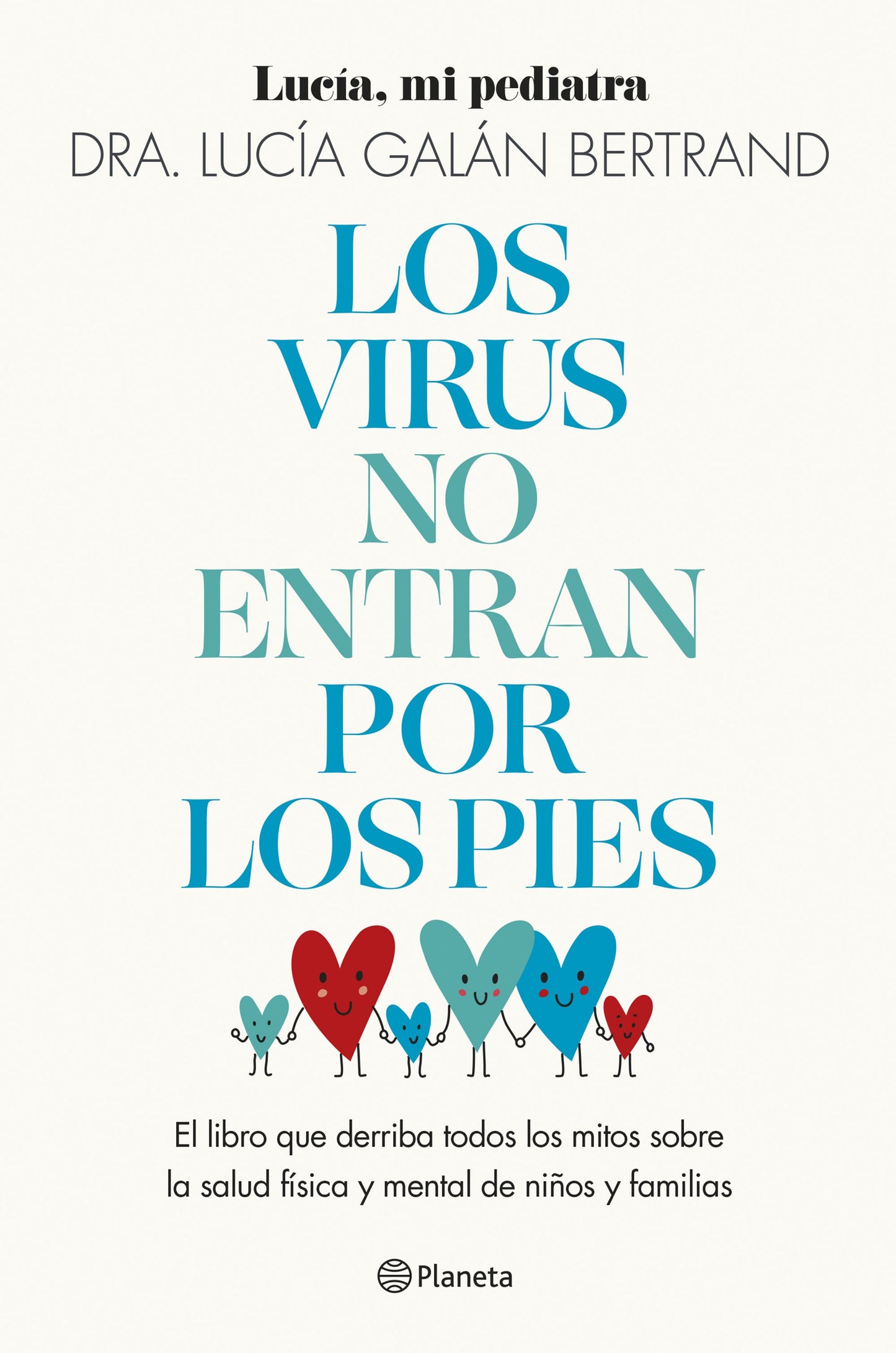 Los virus no entran por los pies