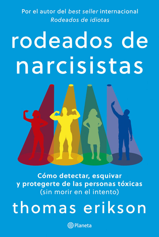 Rodeados de narcisistas