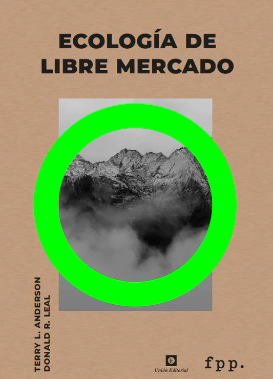 Ecología de libre mercado