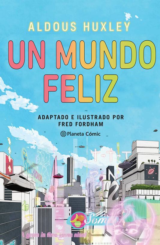 Un mundo feliz - Novela gráfica