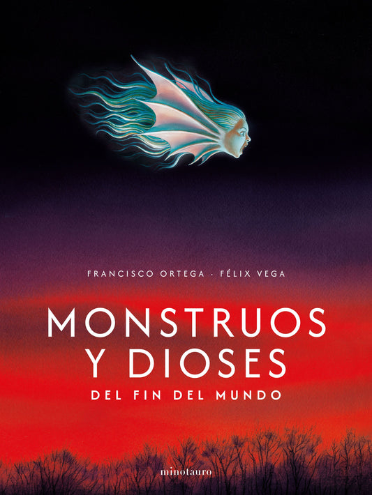 Monstruos y dioses del fin del mundo