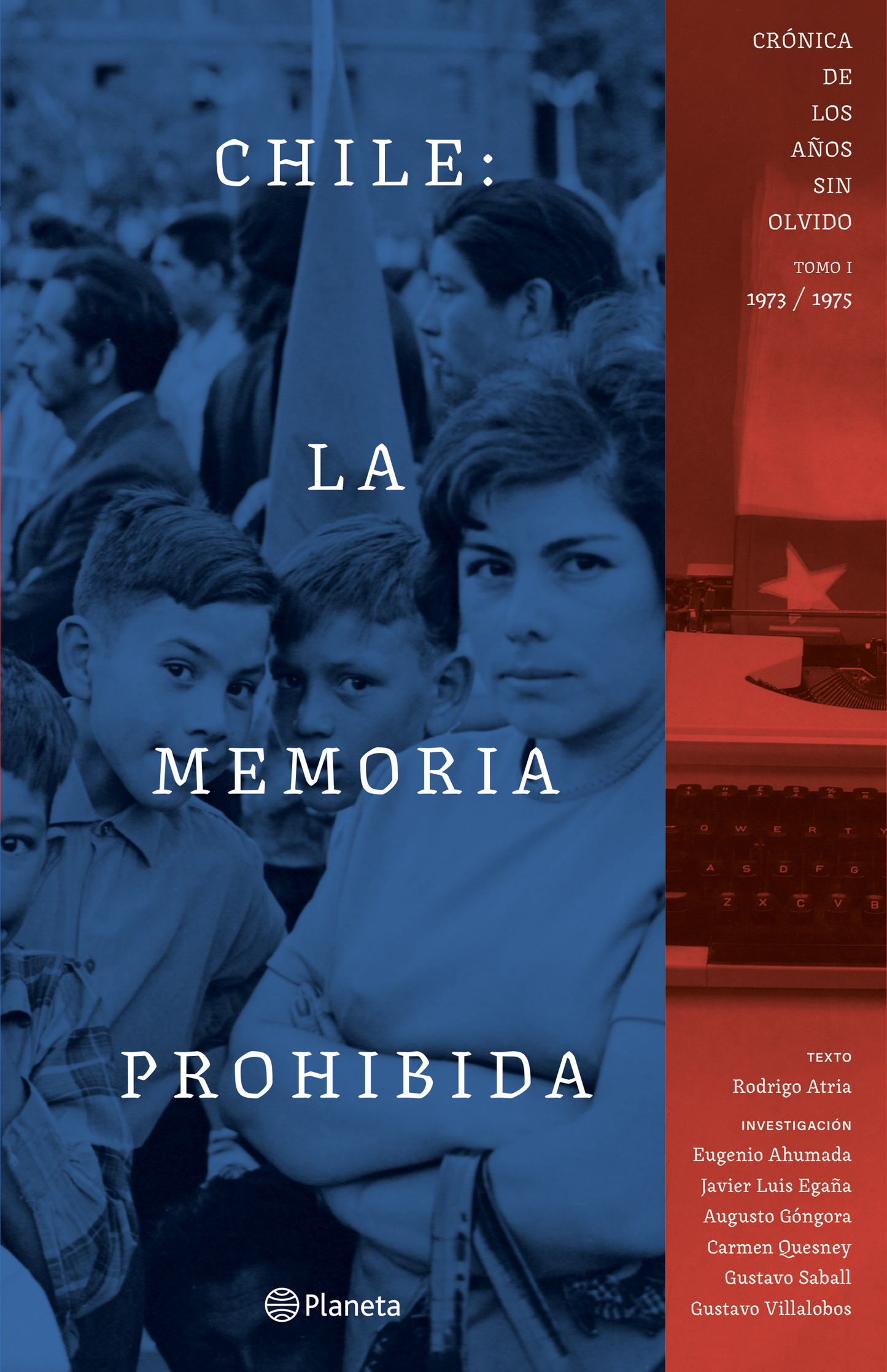 Chile: la memoria prohibida VOL 1