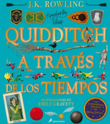 Quidditch a través de los tiempos (Un libro de la biblioteca de Hogwarts edición ilustrada)